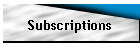 Subscriptions