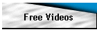 Free Videos